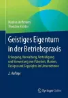 Geistiges Eigentum in der Betriebspraxis cover