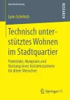 Technisch unterstütztes Wohnen im Stadtquartier cover