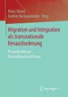 Migration und Integration als transnationale Herausforderung cover