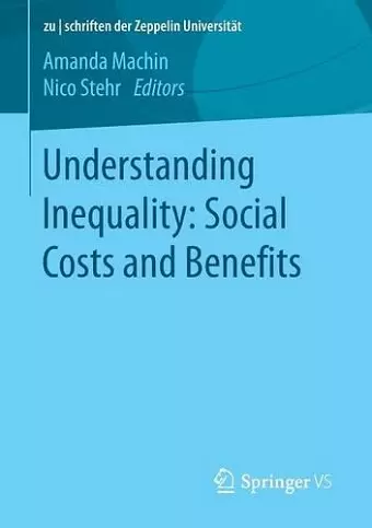 Understanding Inequality: Social Costs and Benefits cover