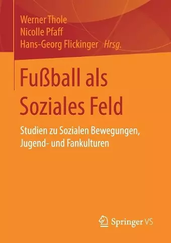 Fußball als Soziales Feld cover