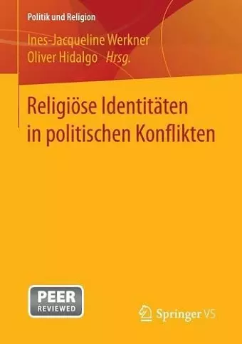 Religiöse Identitäten in Politischen Konflikten cover