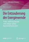 Die Entzauberung der Energiewende cover