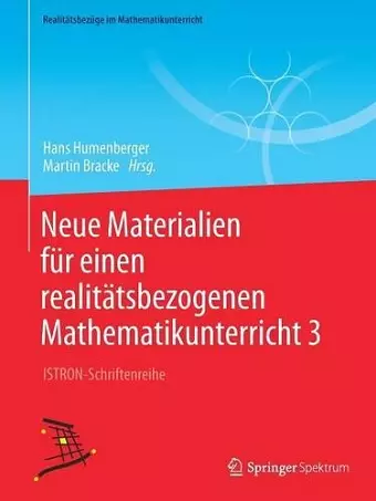 Neue Materialien für einen realitätsbezogenen Mathematikunterricht 3 cover