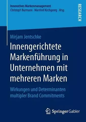 Innengerichtete Markenführung in Unternehmen mit mehreren Marken cover
