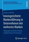 Innengerichtete Markenführung in Unternehmen mit mehreren Marken cover