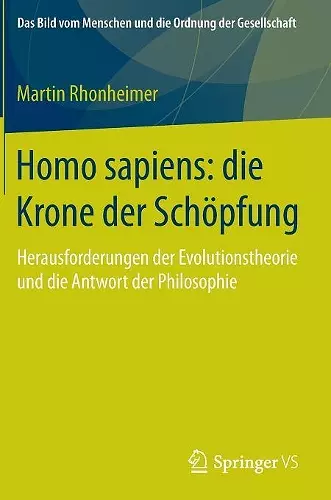 Homo sapiens: die Krone der Schöpfung cover