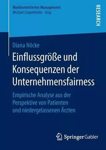 Einflussgröße und Konsequenzen der Unternehmensfairness cover
