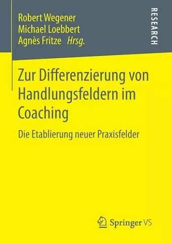 Zur Differenzierung von Handlungsfeldern im Coaching cover