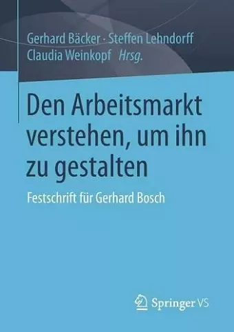 Den Arbeitsmarkt verstehen, um ihn zu gestalten cover