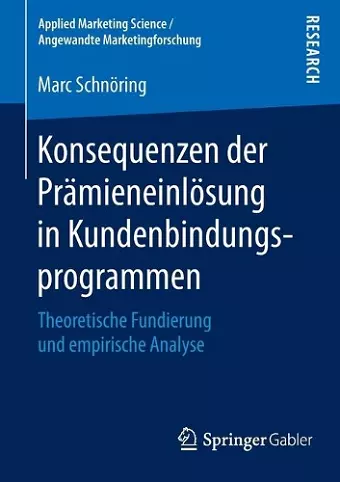 Konsequenzen der Prämieneinlösung in Kundenbindungsprogrammen cover