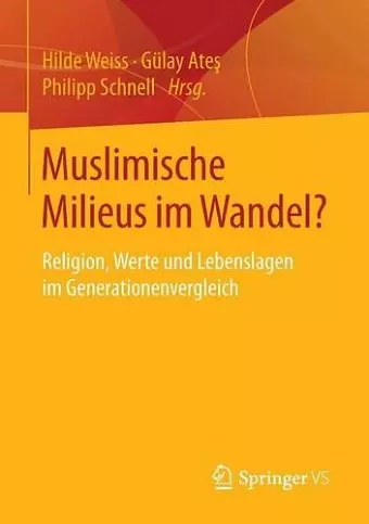 Muslimische Milieus im Wandel? cover