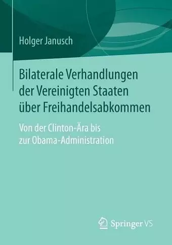 Bilaterale Verhandlungen der Vereinigten Staaten über Freihandelsabkommen cover