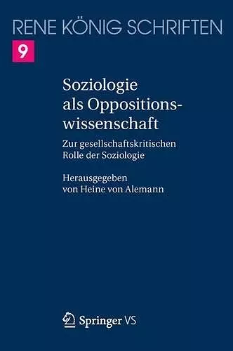 Soziologie als Oppositionswissenschaft cover