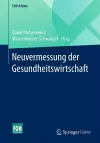 Neuvermessung der Gesundheitswirtschaft cover