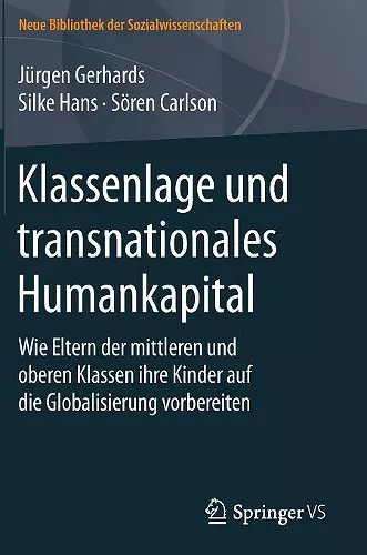 Klassenlage und transnationales Humankapital cover