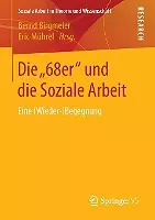 Die „68er“ und die Soziale Arbeit cover