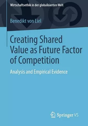 Creating Shared Value as Future Factor of Competition cover