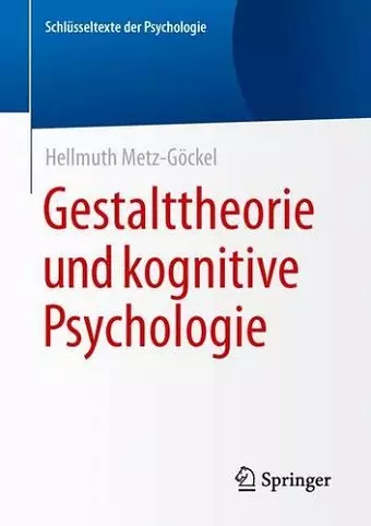 Gestalttheorie und kognitive Psychologie cover