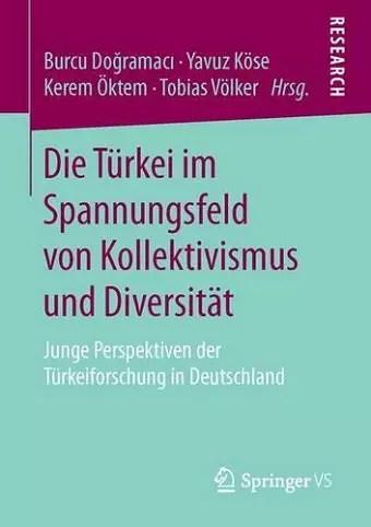 Die Türkei im Spannungsfeld von Kollektivismus und Diversität cover