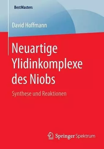 Neuartige Ylidinkomplexe des Niobs cover