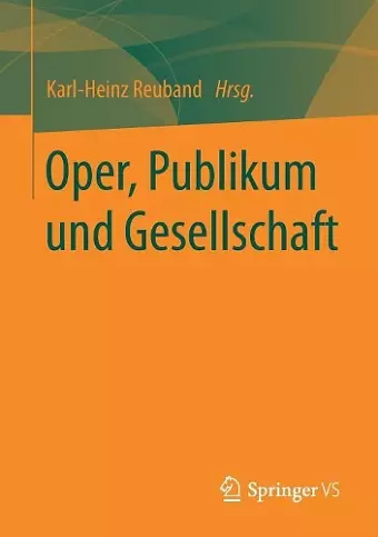 Oper, Publikum Und Gesellschaft cover