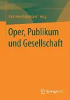 Oper, Publikum Und Gesellschaft cover