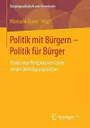 Politik mit Bürgern - Politik für Bürger cover