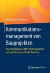 Kommunikationsmanagement von Bauprojekten cover