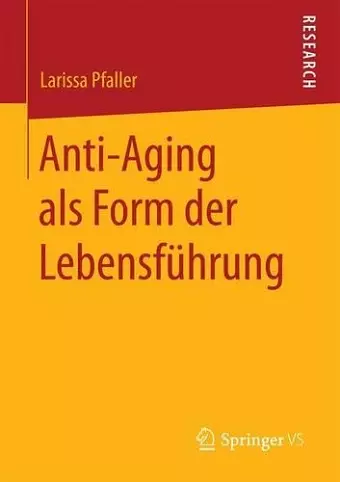 Anti-Aging als Form der Lebensführung cover