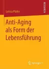 Anti-Aging als Form der Lebensführung cover