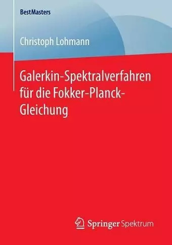 Galerkin-Spektralverfahren für die Fokker-Planck-Gleichung cover