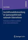 Geschäftsmodellentwicklung im Spannungsfeld multinationaler Unternehmen cover