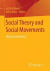 Social Theory and Social Movements cover