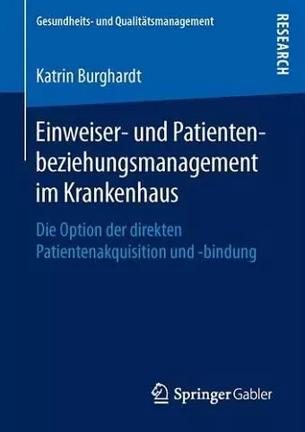 Einweiser- und Patientenbeziehungsmanagement im Krankenhaus cover