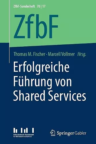 Erfolgreiche Führung von Shared Services cover