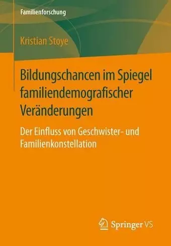 Bildungschancen im Spiegel familiendemografischer Veränderungen cover
