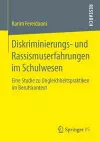 Diskriminierungs- und Rassismuserfahrungen im Schulwesen cover