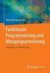 Funktionale Programmierung Und Metaprogrammierung cover