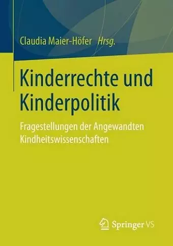 Kinderrechte Und Kinderpolitik cover