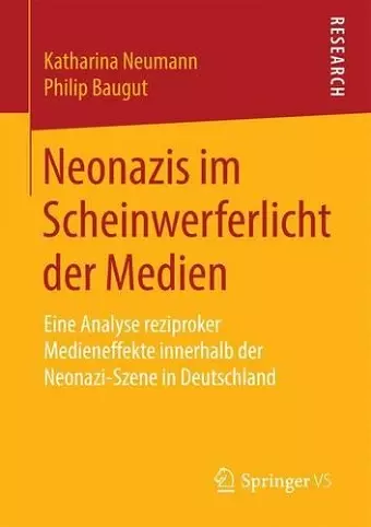 Neonazis im Scheinwerferlicht der Medien cover
