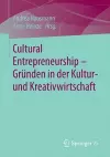Cultural Entrepreneurship – Gründen in der Kultur- und Kreativwirtschaft cover