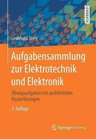 Aufgabensammlung Zur Elektrotechnik Und Elektronik cover