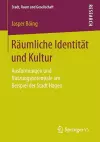 Räumliche Identität Und Kultur cover