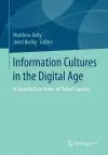 Information Cultures in the Digital Age cover