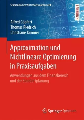 Approximation und Nichtlineare Optimierung in Praxisaufgaben cover