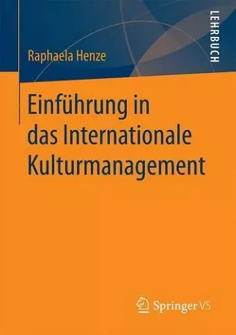 Einführung in das Internationale Kulturmanagement cover