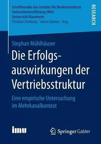 Die Erfolgsauswirkungen der Vertriebsstruktur cover