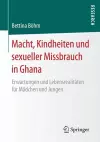 Macht, Kindheiten und sexueller Missbrauch in Ghana cover