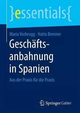 Geschäftsanbahnung in Spanien cover
